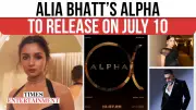 Alia Bhatt and Sharvari's Spy Film 'Alpha' Set for July 2026 Release