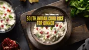 Beat the Heat with South Indian Curd Rice: A Cooling Summer Dinner Recipe