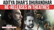 Dhurandhar Returns to Theaters: Ranveer Singh Spy Thriller Re-Released Before Sequel