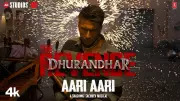 Dhurandhar The Revenge Song 'Aari Aari' Released on YouTube