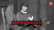 Helen Keller's Legacy: A Beacon of Courage and the Power of Inner Joy