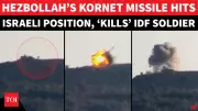 Hezbollah Missile Strike Kills IDF Soldier at Israeli Border Post