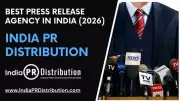 India PR Distribution Named Best Press Release Agency in India for 2026