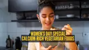 International Women's Day 2026: Top 10 Vegetarian Calcium Sources for Women's Health
