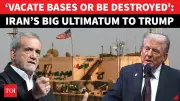 Iran Demands US Bases Evacuate, Threatens Destruction After Trump's 'Loser' Taunt