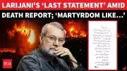 Iran Releases Ali Larijani's Hand-Written Letter Amid Reports of His Death