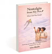 Ishu Bhalla's 'Nostalgia From My Pen' Evokes Simpler Times in Book Review