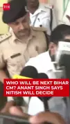 JDU's Anant Kumar Singh: Nitish Kumar to Decide Next Bihar Chief Minister