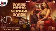 KD: The Devil's 'Sarse Ninna Seraga Sarse' Song Released on YouTube
