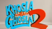 Khosla Ka Ghosla 2 Release Date Announced: Anupam Kher, Boman Irani, Ranvir Shorey Return