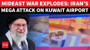 Kuwait Airport Targeted in Drone Attack Amid Gulf Escalation, Casualties Reported