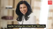 Leena Nair: From Kolhapur to Chanel's Global CEO with Rs 360 Crore Empire