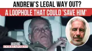 Legal Loophole Could Help Prince Andrew Escape Prosecution in Epstein Scandal
