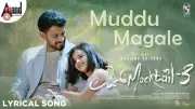 Love Mocktail 3 Song 'Muddu Magale' Released, Sung by Vijay Prakash