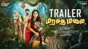 Maragatha Malai Official Trailer Released Featuring Santhosh Prathap and Deepshika