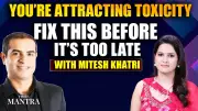 Master Manifestation: Avoid Negativity and Attract Success with Mitesh Khatri