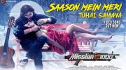 Mission C1000 Song 'Saason Mein Meri Tuhai Samaya' Released on YouTube