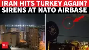 NATO Base in Turkey on High Alert After Sirens Sound, Fueling Iran Missile Speculation