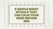 Night Rituals for Peace: Vedic Practices to Calm Your Mind and Improve Sleep