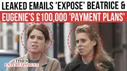 Pressure Mounts on Princesses Beatrice & Eugenie to Clarify Finances After Andrew's Payment Emails