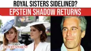 Princess Beatrice and Eugenie Face Royal Event Exclusion Amid Epstein Links