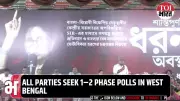 Rare Political Unity in Bengal: Parties Unite for 1-2 Phase Assembly Polls Amid Tensions