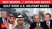 Russia Criticizes Gulf Nations for Hosting US Military Bases, Warns of American Unreliability