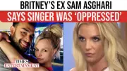 Sam Asghari Defends Britney Spears, Calls Her 'Oppressed' After DUI Arrest