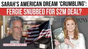 Sarah Ferguson's US Memoir Deal Rejected Over Epstein Scandal Concerns