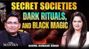 Secret Societies and Black Magic: The Occult Side of Power Exposed