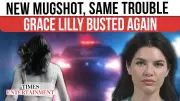 Southern Hospitality Star Grace Lilly Arrested Again on Drug Charges