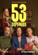 Spanish Drama '53 Sundays' Set for Netflix Release on March 27, 2026