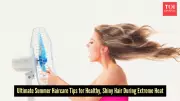 Summer Hair Care Guide: Beat Frizz & Dryness with DIY Hydration Tips