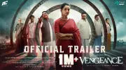Tamil Film 'Vengeance' Official Trailer Released, Starring Abarnathi and Ilavarasu
