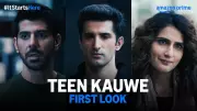 Teen Kauwe Official Teaser Released: Sidhant Gupta, Fatima Sana Shaikh, Pavail Gulati Star