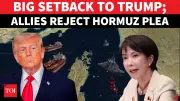 Trump Faces Diplomatic Setback as Japan, Australia Reject Hormuz Warship Deployment