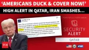 US Embassy in Qatar Issues 'Duck and Cover' Alert Amid Iran Missile Threats