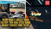 Viral Video Reveals Inside Look at Vande Bharat Express Train Manufacturing