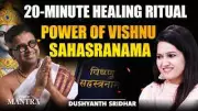 Vishnu Sahasranama Chanting: A Spiritual Path to Healing and Wellbeing