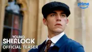 Young Sherlock Teaser Unveils Hero Fiennes Tiffin as Iconic Detective
