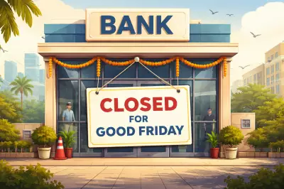 April 2026 Bank Holidays: State-Wise Closures for Good Friday and Festivals