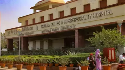 BHU Hospital's Patient Mix-Up: Wrong Surgery Leads to Woman's Death