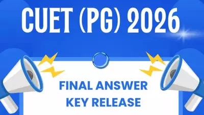 CUET PG 2026 Result Expected Soon After Final Answer Key Release