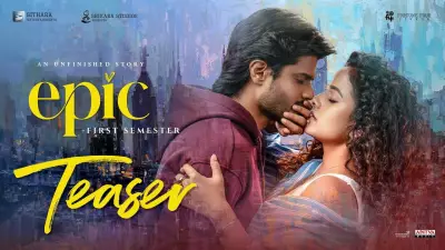 Epic Teaser: Anand Deverakonda and Vaishnavi Chaitanya's New Telugu Movie