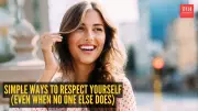 10 Powerful Ways to Cultivate Self-Respect in Daily Life