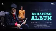 Achappa's Album Official Teaser Released: Mohan Agashe, Priyanka Nair Star