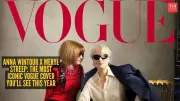 Anna Wintour and Meryl Streep's Vogue Cover: A Fashion and Film Iconic Crossover
