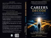 Careers Decode Blueprint: A Transformative Guide for India's Youth