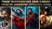 Epic Indian Blockbusters Over 3 Hours Dominate Box Office Despite Attention Span Trends