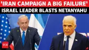 Ex-Israeli PM Lapid Slams Netanyahu Over U.S.-Iran Ceasefire Deal Exclusion